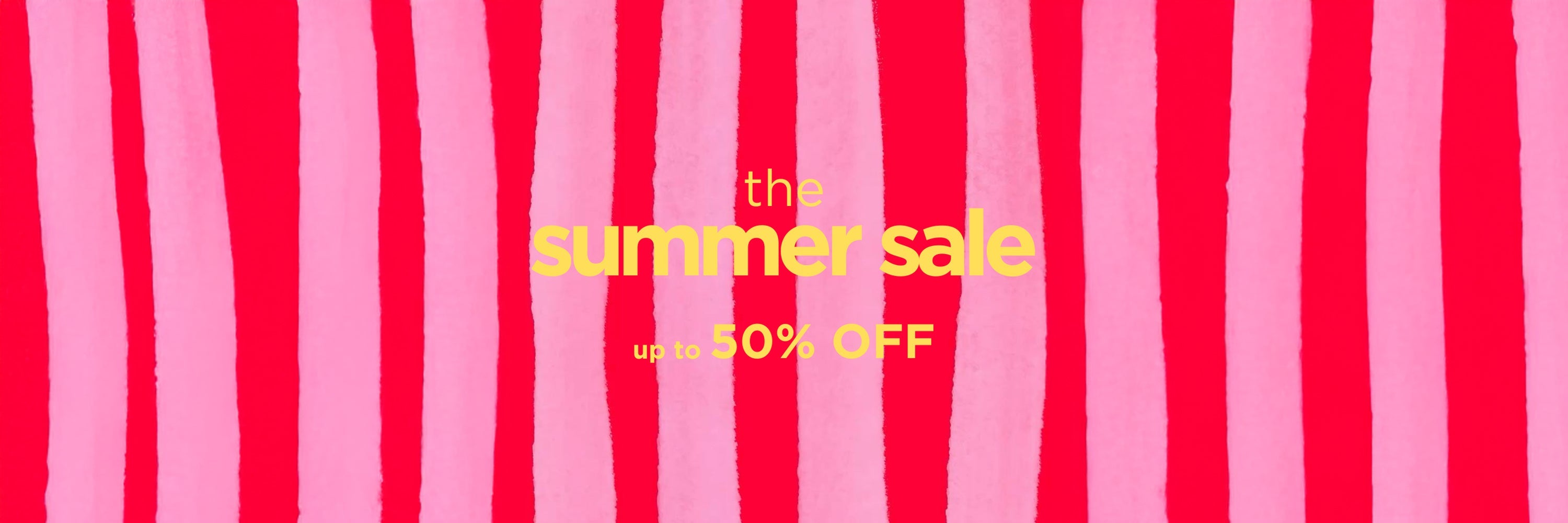 SUMMER SALES UP TO 50%